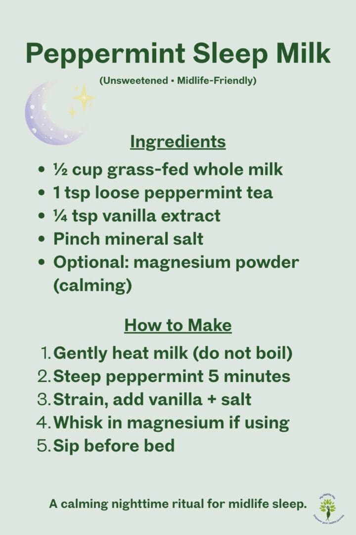 Peppermint sleep milk recipe made with grass-fed whole milk, peppermint tea, vanilla, mineral salt, and optional magnesium powder. Unsweetened nighttime ritual for midlife sleep.