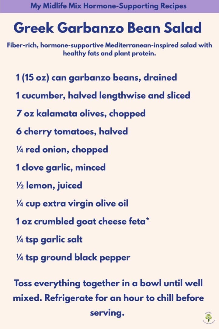 Greek garbanzo bean salad recipe featuring fiber-rich chickpeas and healthy fats to support midlife wellness.
