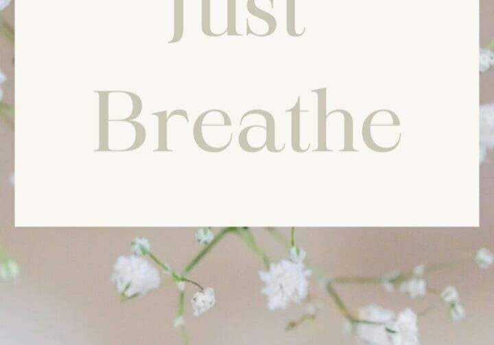 Simple “Just Breathe” graphic with soft neutral tones, representing calming breath exercises for stress relief, better sleep, and energy in midlife